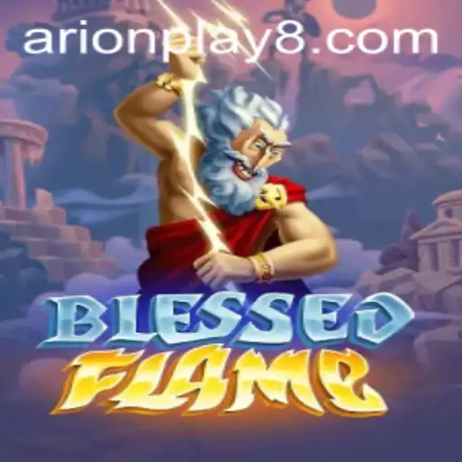 Discover the Magical World of BlessedFlame: How Arion Play Transforms the Game