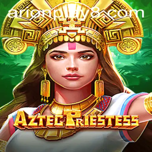 Discover the Mystical World of AztecPriestess: Unraveling Gameplay and Strategy