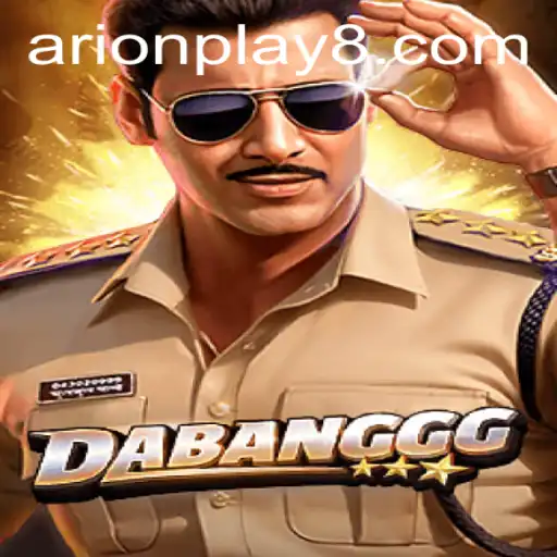 DABANGGG: A Dive into the World of Arion Play