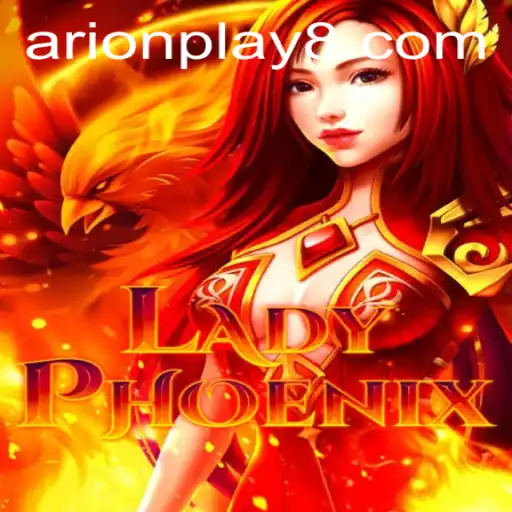Unveiling the Enigmatic World of LadyPhoenix and the Arion Play