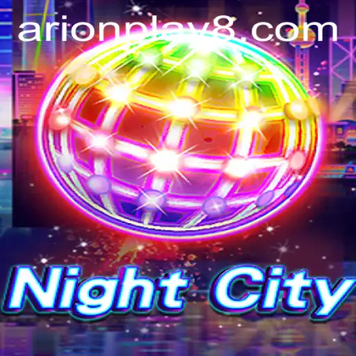 Explore the Thrilling World of NightCity: An Ultimate Gaming Experience