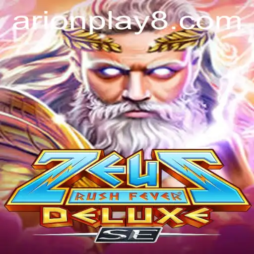 The World of ZeusRushFeverDeluxeSE: An Epic Gaming Experience