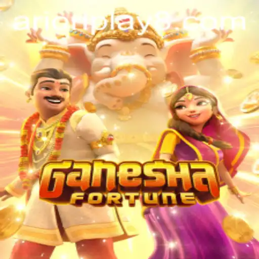 Exploring the World of GaneshaFortune: An Engaging Experience with Arion Play