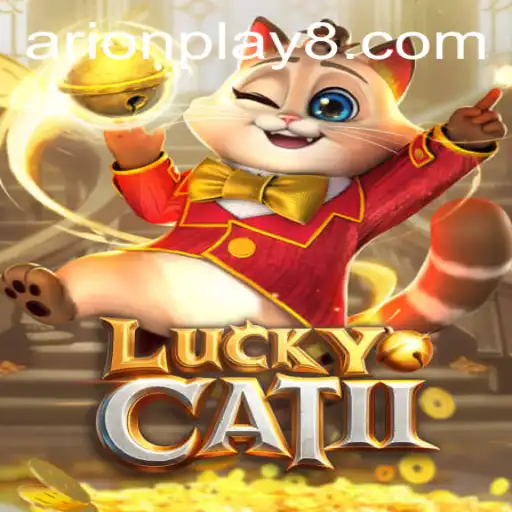 Discover the Thrills of LuckyCatII and Arion Play