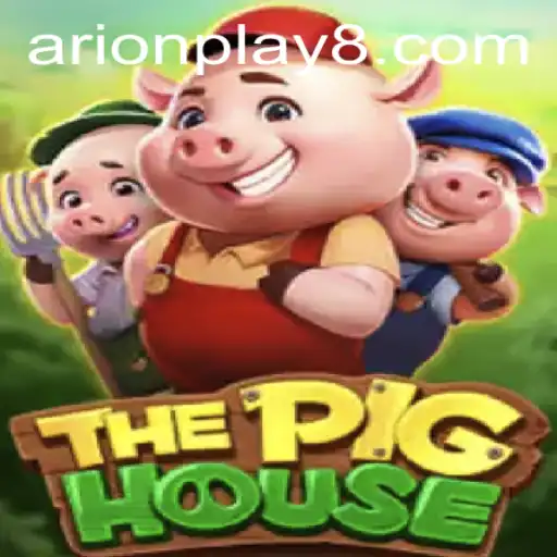 Discover the Thrill of ThePigHouse with Arion Play