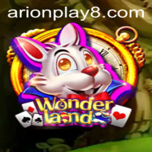 Wonderland: A Deep Dive into Arion Play